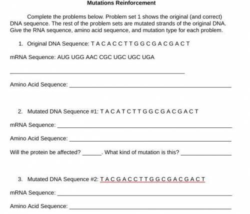 NEED HELP ASAP Mutation reinforcement practice and DNA sequence, mRNA sequence, amino acid sequence