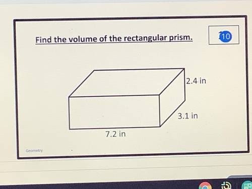 Find the volume of the rectangular prism. Help DUE AT 5:00 PM