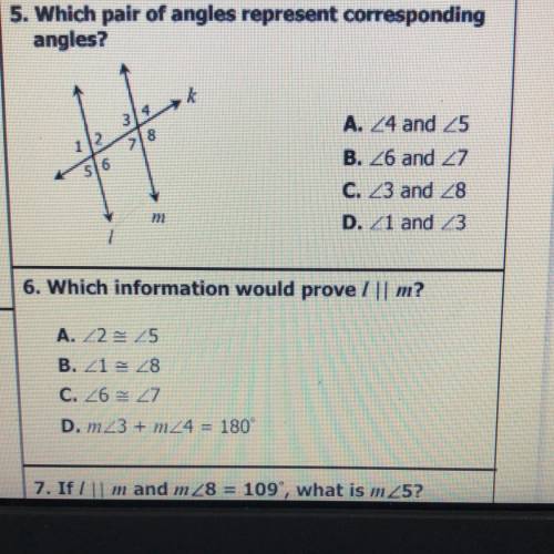 5. Which pair of angles represent corresponding

angles?
A. 44 and 25
바
B. Z6 and 27
C. 23 and 28