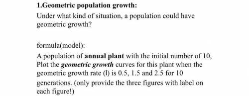 Under what kind of situation, a population could have geometric growth?
