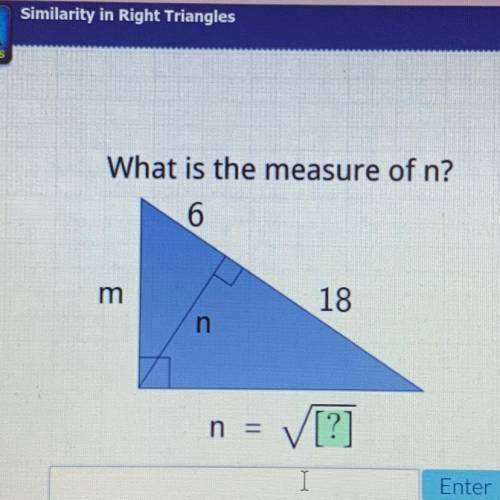 What is the measure of n?
6
m
18
n
n =
V[?]
