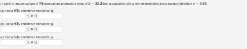 A random sample of 70 observations produced a mean of x¯¯¯=22.2 from a population with a normal dis