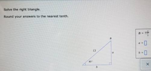 Solve the right triangle. round your answers to the nearest tenth​