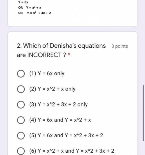 Which of Denisha's equations are INCORRECT ￼￼please help me ASAP and I need the explanation either