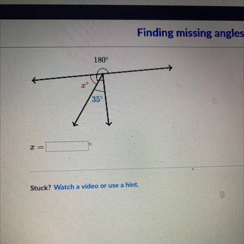 Finding missing angles
180°
35°
X