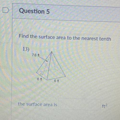 Find the surface area to the nearest tenth.