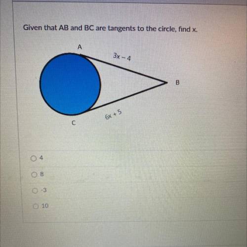 Given that AB and BC are tangents to the circle, find x.