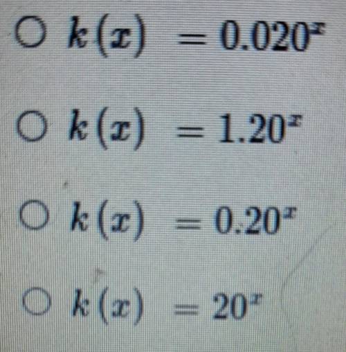 For which function k does the output increase by 20% every time the input increases by 1?​