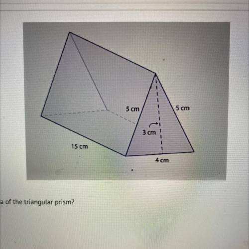 Help 10pts.

What is the surface area of the triangular prism?
A)
175 cm2
B)
196 cm2
216 cm?
D)
22