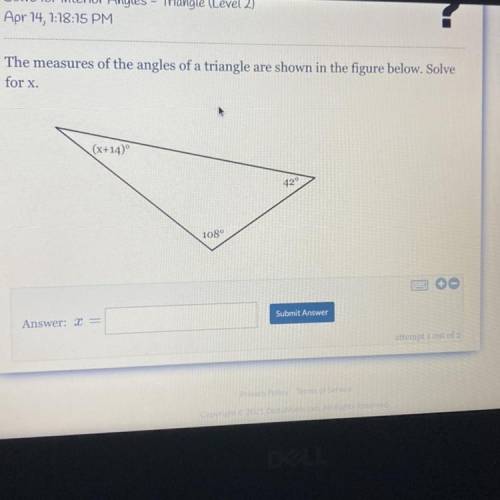 The measures of the angles of a triangle are shown in the figure below. Solve

for x.
(x+14)
420
1