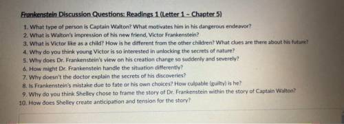 Frankenstein Discussion Questions: Readings 1 (Letter 1 - Chapter 5)