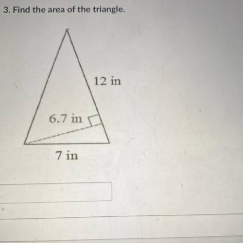 (PLEASE ASAP) 
Find the area of the triangle