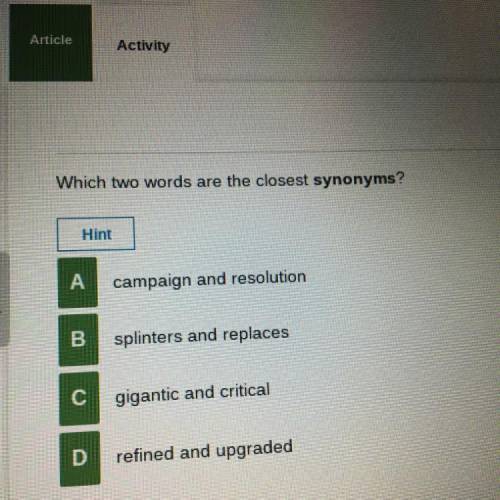 Which two words are the closest synonyms? help