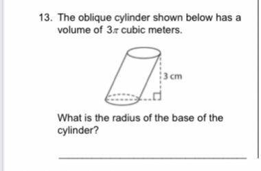 What is the radius of the base of the cylinder?