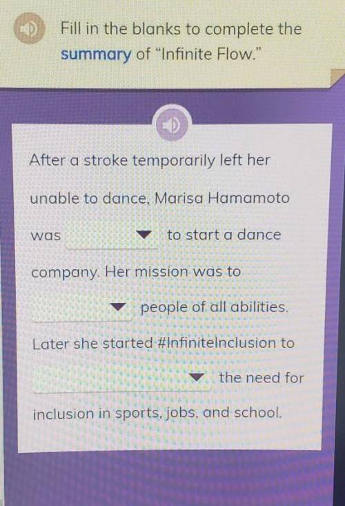 Fill in the blanks to complete the summary of Infinite Flow. After a stroke temporarily left her