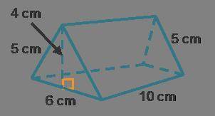 What is the surface area of the triangular prism shown?

A.32 square centimeters
B.120 square cent