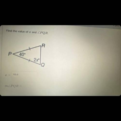 In figure find the value of x triangle PQR 
20 POINTSSSS