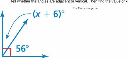 How do you find the value of x while working with adjacent and vertical angles? The angle is adjace