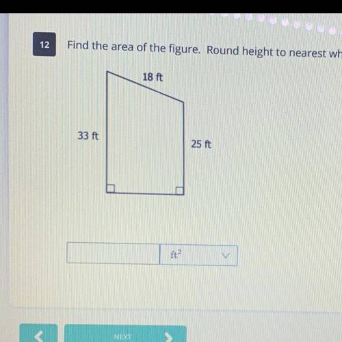 Find the area of the figure. Round height to the nearest whole number before finding area. The area