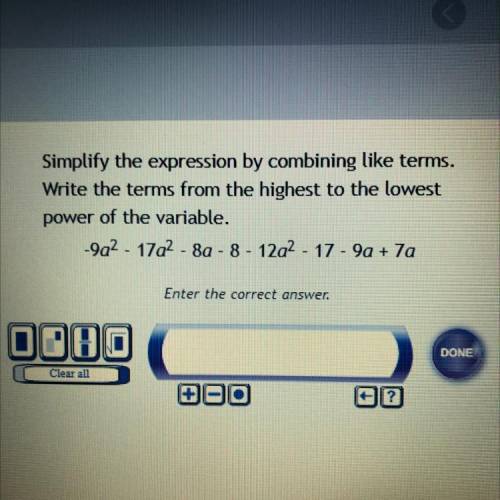 Simplify the expression by combining like terms.

Write the terms from the highest to the lowest
p