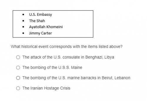 9.What historical event corresponds with the items listed above?

A. The attack of the U.S. consul