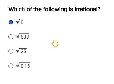 Which of the following is irrational?
WILL GIVE 20 POINTS!! PLEASE SOMEONE HELP ASAP