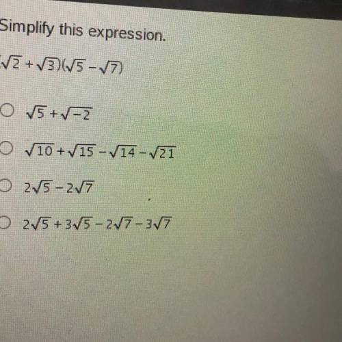 Simplify this expression 
(√2+√3)(√5 -√7)