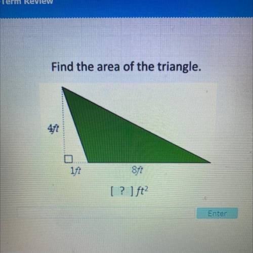 Find the area of the triangle.
1ſt
8f7