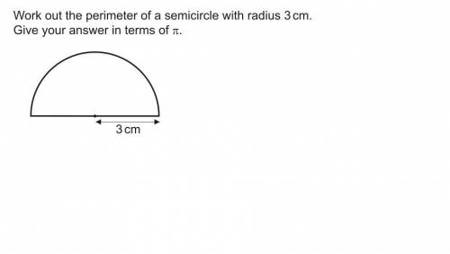 im really confused on how you find the perimeter of a semicircle. i have learnt this before but i h