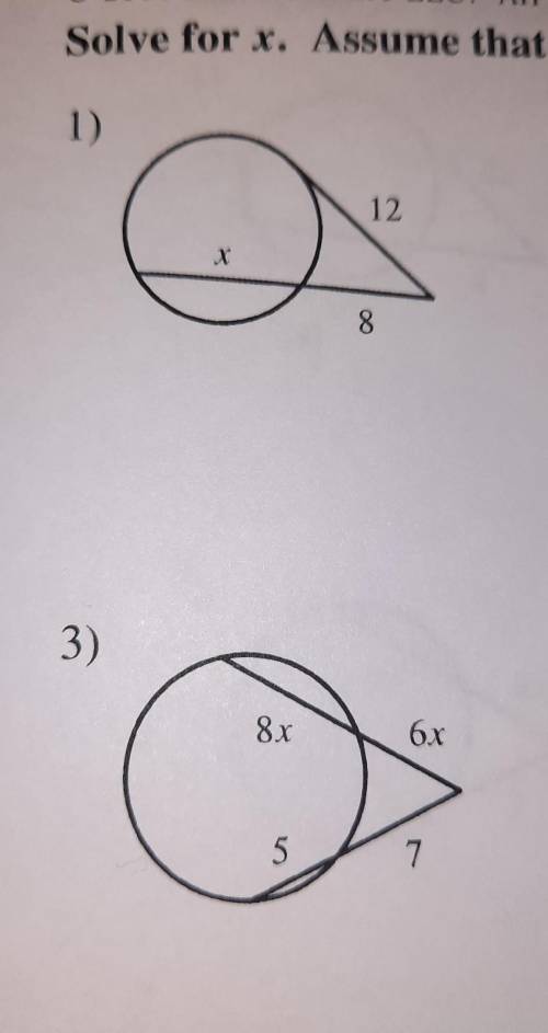 Solve for x. assume that lines which appear tangent are tangent ​