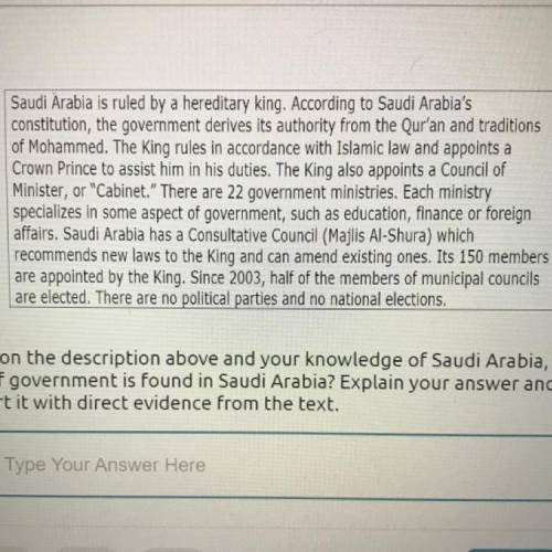 Based on the description above and your knowledge of Saudi Arabia, what

type of government is fou