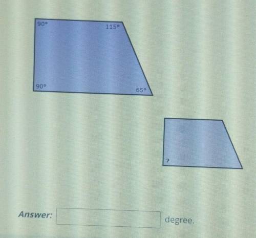 If these two trapezoids are similar, what is the measure of the missing angle?​