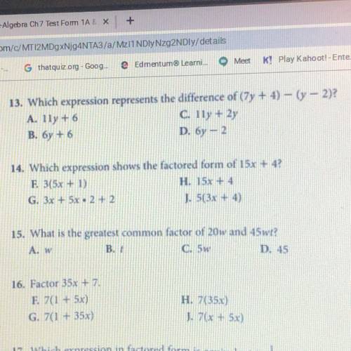 Anyone know the answers to 13, 14, 15, 16