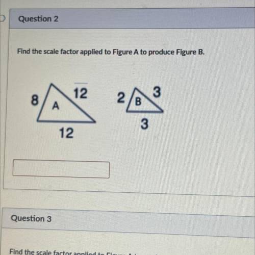 Find the scale factor applied to figure A to produce figure B