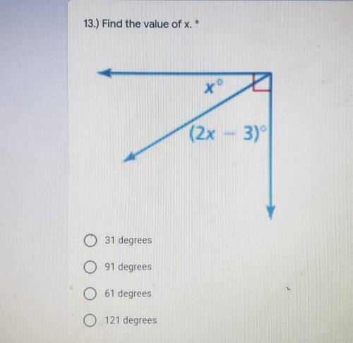 13.) Find the value of x.​