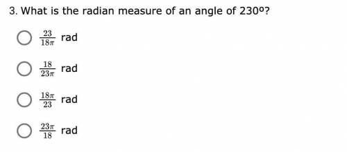 What is the radian measure of an angle of 230º?