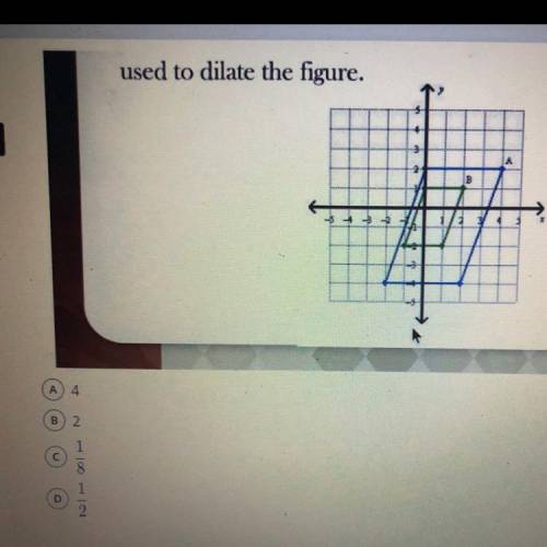 Quadrilateral B is the result of a dilation of quadrilateral A. Given the coordinate grid below, de