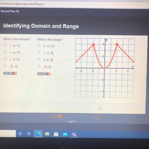 Identifying Domain and Range

EEEE
What is the domain?
+y
o (-00,00)
0 (-0, 4)
What is the range?