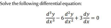 Solve the differential equation:
