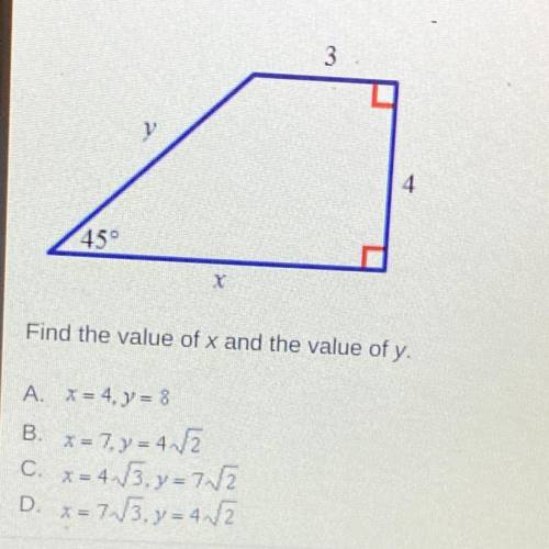 Analyze the diagram below and complete the instructions that follow.

3
4
45°
Find the value of x