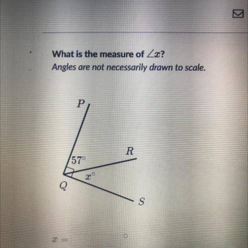 (ASAP PLEASEEE)What is the measure of Zx?

Angles are not necessarily drawn to scale.
P
R
570
20
0