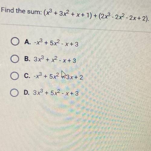Find the sum: (x3 + 3x2 + x + 1) + (2x3 - 2x2 - 2x + 2).