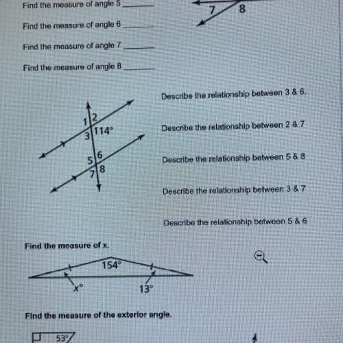 The measure of angle

Describe the relationship between 3 & 6.
Describe the relationship betwe