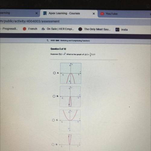 Suppose f(x) = x2. What is the graph of g(x)=
= P(x)?
A.
-5
5
-5+