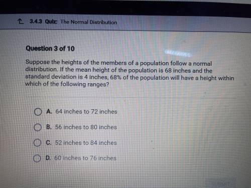 suppose the heights of the members of a population follow a normal distribution. If the mean height
