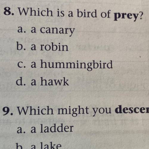 Help!! Which is bird of prey?
A canary
A robin
A hummingbird 
A hawk
