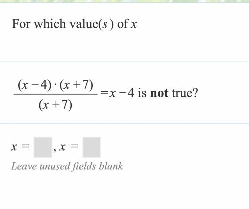 For what value(s) of x is the equation not true?
