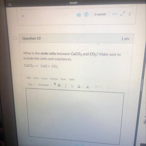 What is the mole ratio between CaCO3 and CO2 please help i’m taking a test marking brainliest