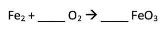 What coefficient would need to be added on the reactant side in order to balance the chemical equat