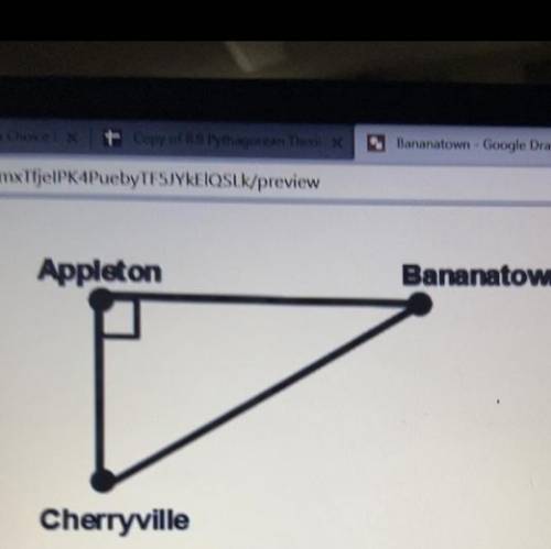 Appleton

Bananatown
Cherryville
Bananatown is 75 miles due east of
Appleton. The distance from
Ba
